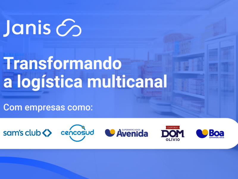 Transformando a logística multicanal com a Janis Commerce